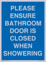 please-ensure-bathroom-door-is-closed-when-showering~